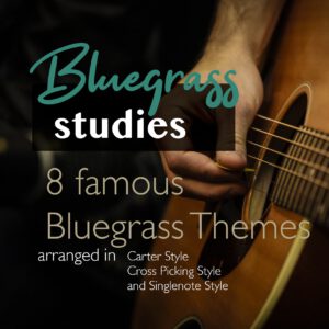 Bluegrass studies - 8 famous Bluegrass tunes (E-book)